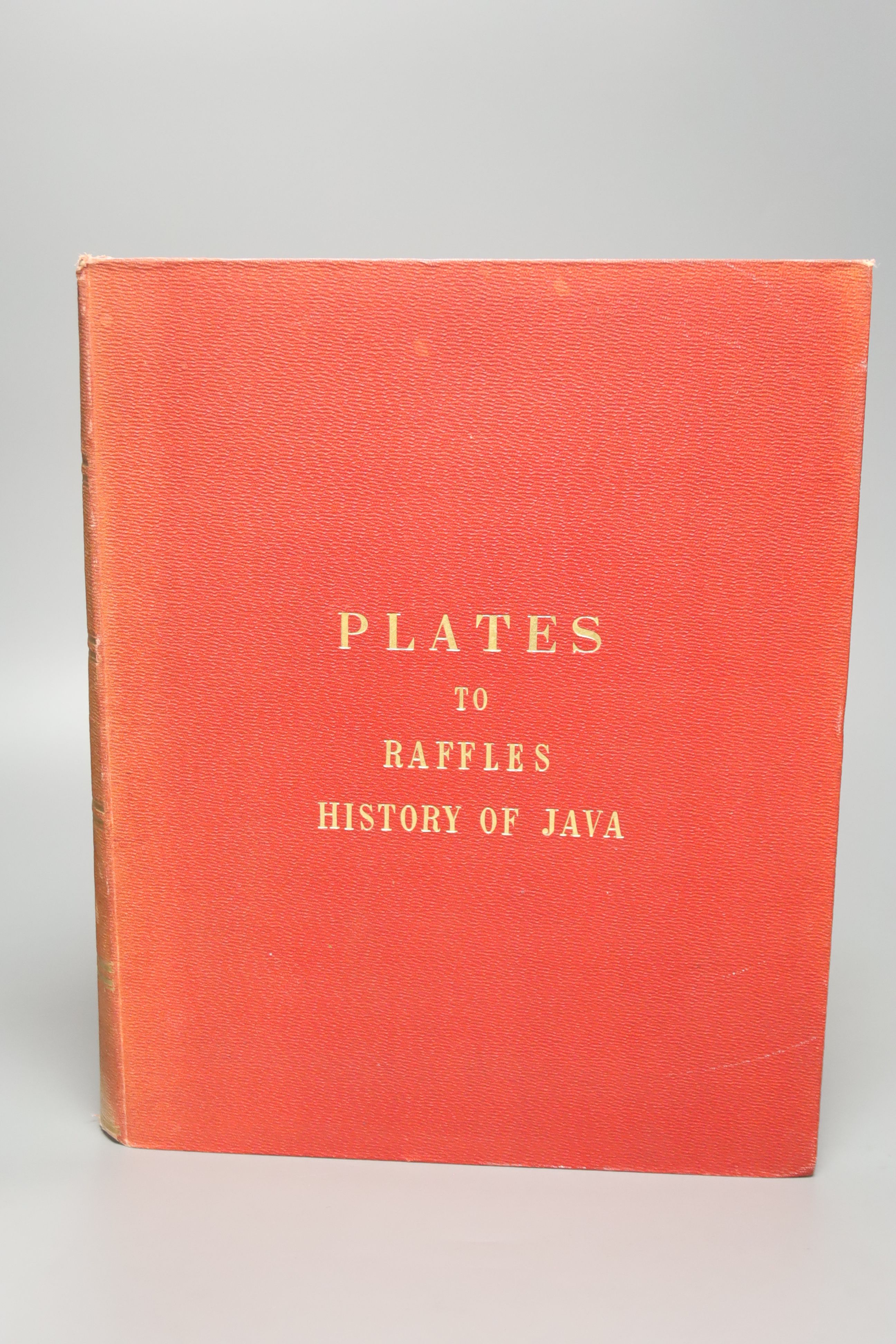 Raffles, Thomas, Stamford, Sir - Plates to Raffles History of Java, plates badly water stained, Henry G. Bohn, London, 1844